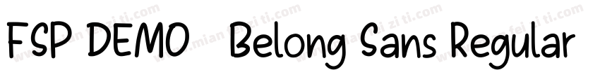 FSP DEMO   Belong Sans Regular字体转换